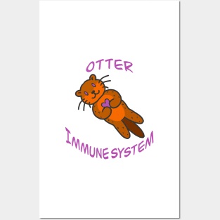 Love My Otter Autoimmune System Posters and Art